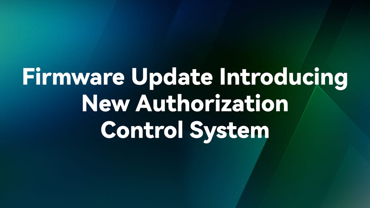 Firmware Update Introducing New Authorization Control System